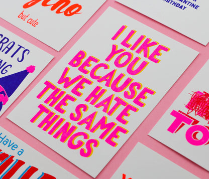 Studio Inktvis - I like you because we hate the same things Riso Postcard