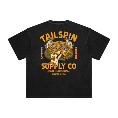 Tailspin - Play Your Hand T-shirt unisex
