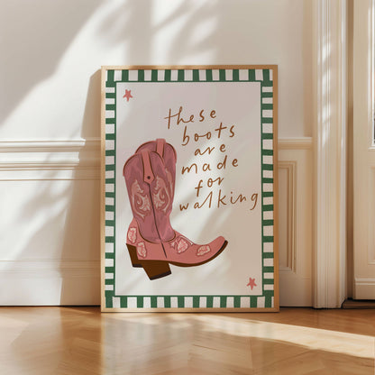 Seven Icons - Kunstdruk Print These boots are made for walking Poster A4/A3/A2