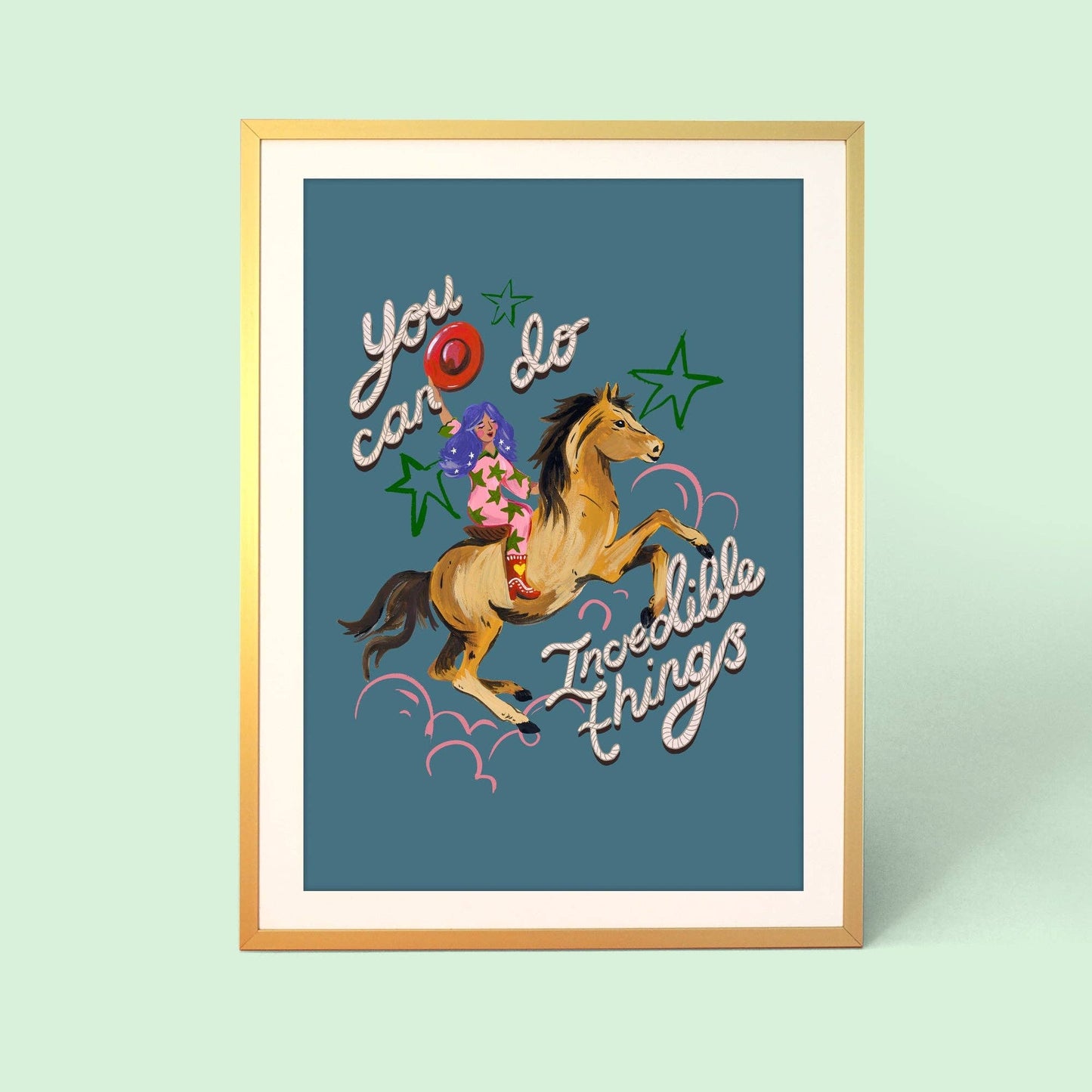 Eleanor Bowmer - You can do incredible things Print Poster