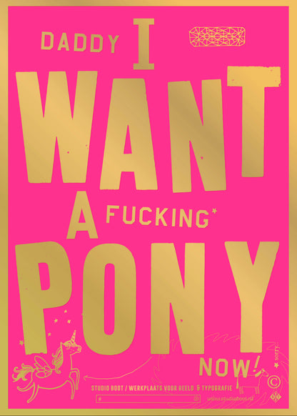 Studio Boot - Poster „Daddy, I want a pony“